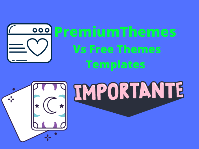 PremiumThemes Vs Free Themes