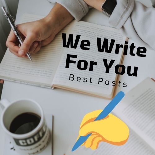 We Write For You